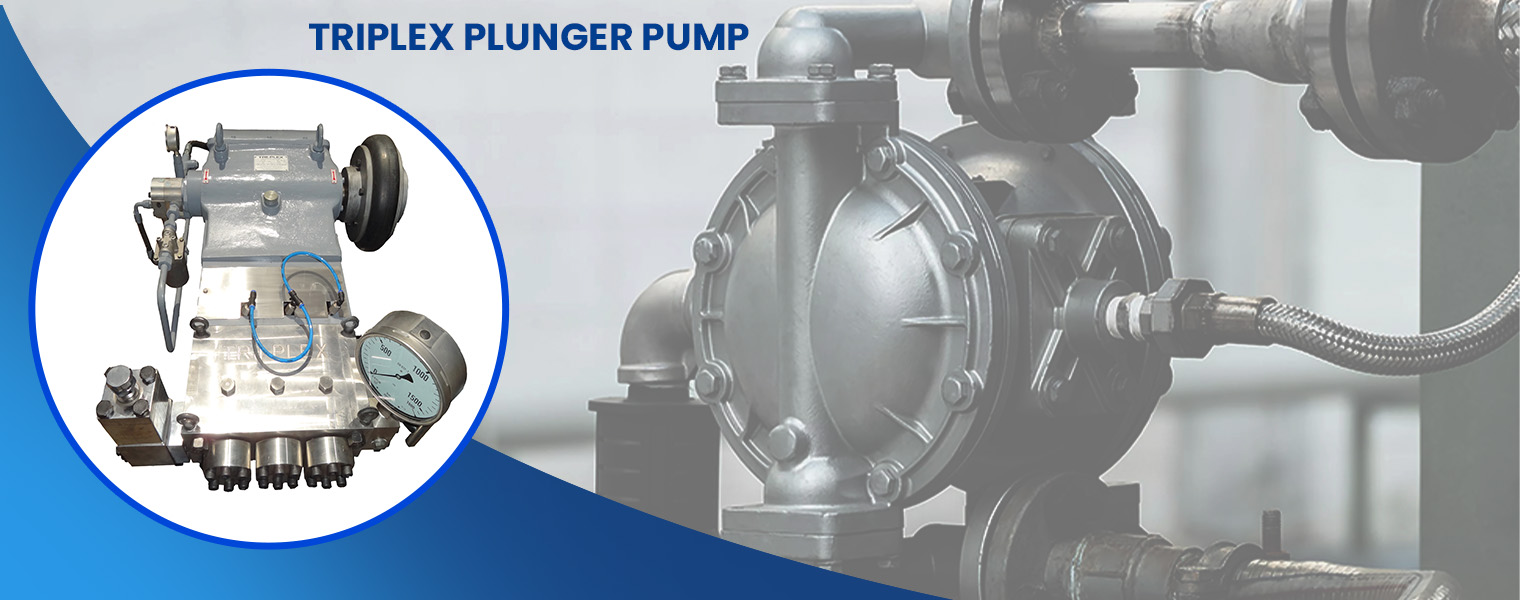 TRIPLEX PLUNGER PUMP